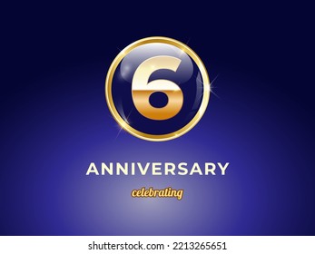 Vektorgrafik des 6-jährigen goldenen Jubiläums-Logos mit rundem blauen Glanzknopf mit goldenem Ringrahmen auf dunkelblauem Farbverlauf-Hintergrund. Gutes Design für Begrüßungsfeier, Geburtstag, etc.