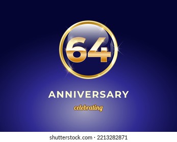 Vector graphic of 64 years golden anniversary logo with round blue glossy button with gold ring frame on dark blue gradient background. Good design for Congratulation celebration event, birthday, etc.