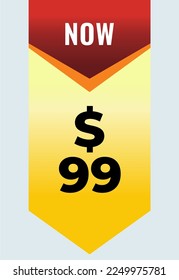 Gráfico vectorial de cupón, signo o etiqueta de $99 dólares.
Etiqueta de ahorro de dinero, ilustración vectorial de sello con fuente fantástica sobre fondo rojo, naranja y amarillo. Perfecto para usar precios promocionales.
