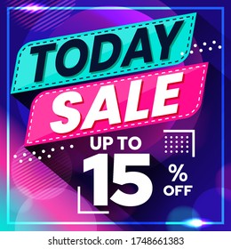 Gráfico vectorial de Abstract Colorful Today Sale 15 por ciento Fondo de Banner. Perfecto para la venta al por menor, folleto, pancarta, negocios, ventas, etc.