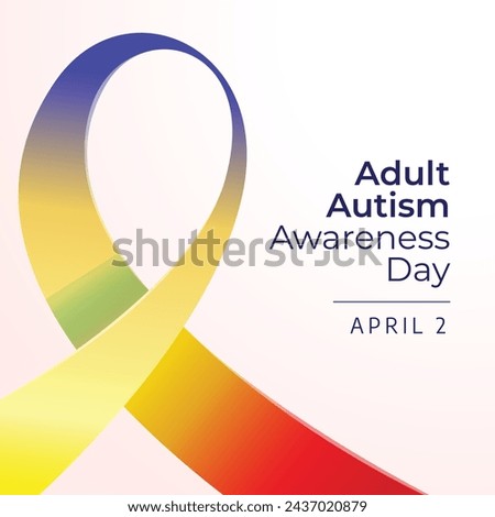 vector graphic of Adult Autism Awareness Day ideal for Adult Autism Awareness Day celebration.