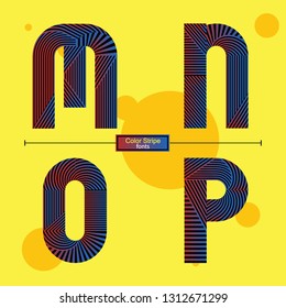 Vector graphic alphabet in a set M,N,O,P, with font Color Stripe style