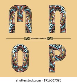 Vector graphic alphabet in a set M,N,O,P, with Polynesian Tattoo ethnic tribal font style