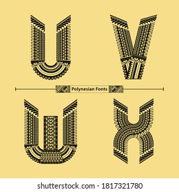 Vector graphic alphabet in a set U,V,W,X with Polynesian Tattoo ethnic tribal font style