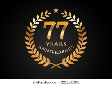 Vector graphic of Anniversary celebration background. 77 years golden anniversary logo with laurel wreath on black background. Good design for wedding party event, birthday, invitation, brochure, etc
