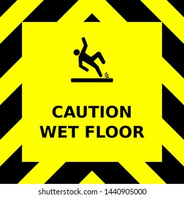 Vector graphic of black upward pointing chevrons on a yellow background with the wording Caution Wet Floor and an icon of a man slipping over