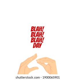vector graphic of blah blah day good for blah blah day celebration. flat design. flyer design.flat illustration.