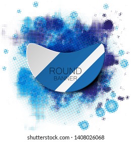 Vector graphic blur design round banner background colors blot. Paper circle flat banner origami style blur sticker. Abstract pointer banner