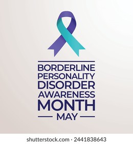 vector graphic of Borderline Personality Disorder Awareness Month ideal for Borderline Personality Disorder Awareness Month celebration.