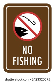 Vector graphic of brown sign prohibiting fishing in this area