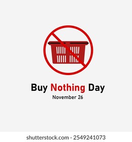 vector graphic of Buy Nothing Day good for national Buy Nothing Day celebration. flat design. flyer design.flat illustration.