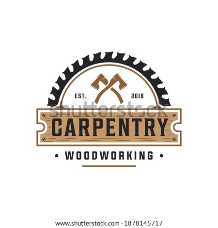 Vector graphic carpentry vintage retro logo design, perfect for woodworking, lumberjack, handyman, sawmill, and ect.