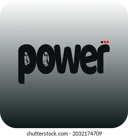 Ilustración de diseño gráfico vectorial de la palabra símbolo POWER. Letras de texto de tipografía.