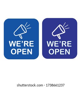 Vector graphic design of a 'We're Open' sign, ideal for business hours, storefronts, and promotional materials. Clear and eye-catching for visibility.