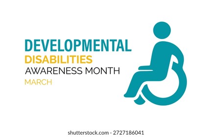 Um gráfico vetorial do mês de conscientização das Deficiências do Desenvolvimento é observado todos os anos em março. Conceito de férias. Design para banner, cartões, impressões, mídias sociais, cartaz, folheto e modelo de design de fundo.