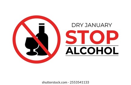 Vector graphic of Dry January, a challenge designed to encourage individuals to refrain from drinking alcohol during the entire month. Banner poster, flyer and background design template.