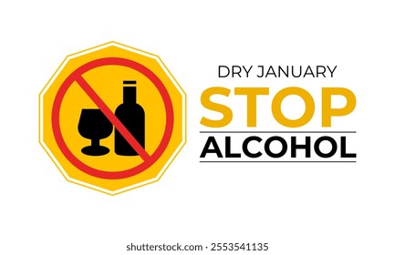 Vector graphic of Dry January, a challenge designed to encourage individuals to refrain from drinking alcohol during the entire month. Banner poster, flyer and background design template.