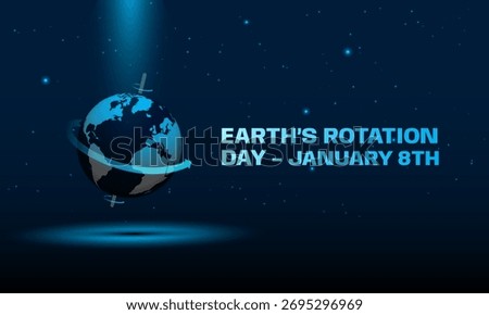 Vector graphic of earth's rotation day,  good for earth's rotation day celebration on January 8th. 