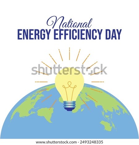vector graphic of Energy Efficiency Day ideal for Energy Efficiency Day celebration.