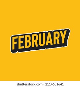 Vector graphic of february typography, perfect use for february design like posters, banners, etc.