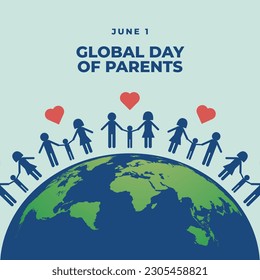 vector graphic of global day of parents good for global day of parents celebration. flat design. flyer design.flat illustration.