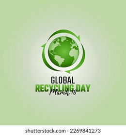 vector graphic of global recycling day good for global recycling day celebration. flat design. flyer design.flat illustration.