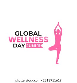 vector graphic of global wellness day good for global wellness day celebration. flat design. flyer design.flat illustration. juni 11