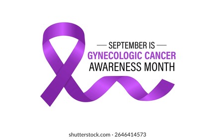  Vector graphic of Gynecologic Cancer Awareness Month is Unite to Educate, Empower, and Save Lives. Increase awareness of cervical, ovarian, uterine, vaginal, and vulvar cancers. Banner poster, social