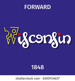 Vector graphic hand drawn design. Typography poster in the form of symbols of the state of Wisconsin.