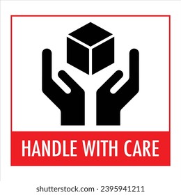Vector graphic of handle with care sticker sign showing two hands and a cardboard