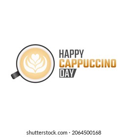 vector graphic of happy cappuccino day good for happy cappuccino day celebration. flat design. flyer design.flat illustration.