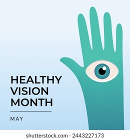 vector graphic of Healthy Vision Month ideal for Healthy Vision Month celebration.