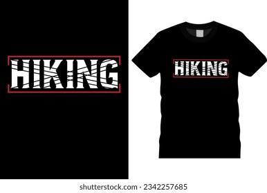 Vector graphic hike hiker hiking mountain t-shirt design.With Mountain illustrations,outdoor adventure,Outdoors Vintage T-shirts,Hiking equipment,hiking boots and hiking icon. ready to print in tshirt