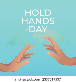 vector graphic of Hold Hands Day good for Hold Hands Day celebration. flat design. flyer design.flat illustration.