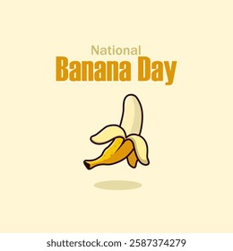 vector graphic of National Banana Day ideal for National Banana Day celebration.