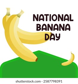 vector graphic ofNational Banana Day ideal for National Banana Day celebration.