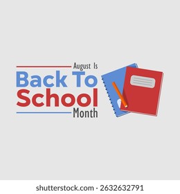 vector graphic of Back to School Month ideal for Back to School Month celebration