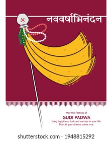 Vector Graphic Illustration for Gudhi Padwa, Traditional Lunisolar Hindu calendars 1st day of Chaitra Month signifies arrival of spring, celebrated as a Gudi Padva, Ugadi with Happy New Year wishes.