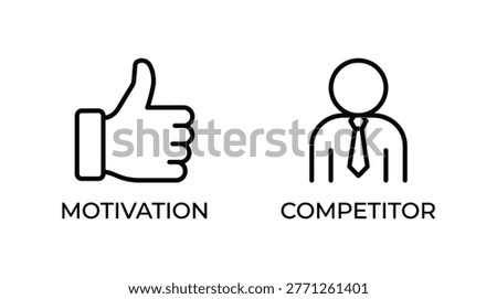 Vector graphic illustration of Motivation and competitor icons, business concept, vector illustration, line style, black and white, for marketing and advertising use Vector