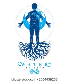 Vector graphic illustration of muscular human, individual created with tree roots and surrounded by a water ball. Human water reserves metaphor.