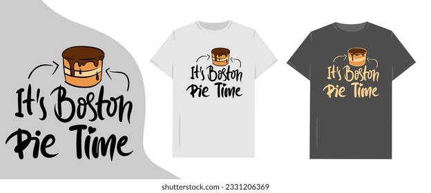 Vector graphic illustration for T-shirt. Boston cream pie doodle cartoon illustration with funny lettering