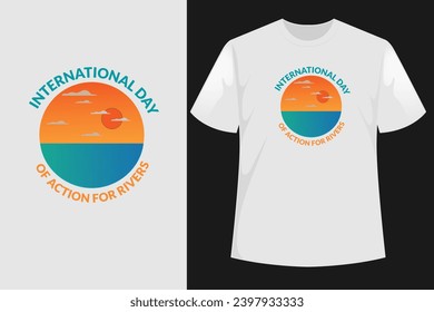 vector graphic of international day of action for rivers good for international day of action for rivers celebration t shirt design