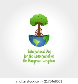 vector graphic of International Day for the Conservation of the Mangrove Ecosystem celebration. flat design. flyer design.flat illustration.