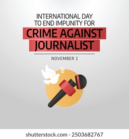 vector graphic of International Day to End Impunity for Crimes against Journalists ideal for International Day to End Impunity for Crimes against Journalists celebration.