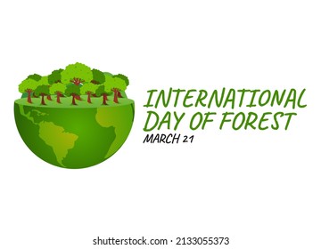 vector graphic of international day of forest good for international day of forest celebration. flat design. flyer design.flat illustration.