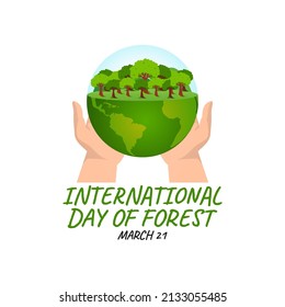 vector graphic of international day of forest good for international day of forest celebration. flat design. flyer design.flat illustration.
