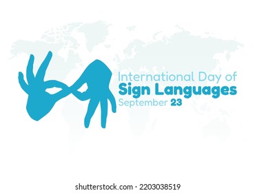 vector graphic of international day of sign languages good for international day of sign languages celebration. flat design. flyer design.flat illustration.