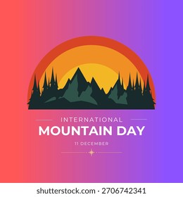 vector graphic of international mountain day good for international mountain day celebration. flat design. flyer design.flat illustration.