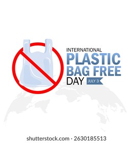 Vector graphic of International Plastic Bag Free Day for International Plastic Bag Free Day celebration.