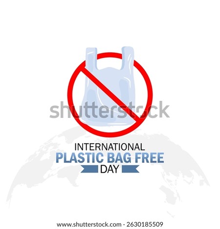 Vector graphic of International Plastic Bag Free Day for International Plastic Bag Free Day celebration.